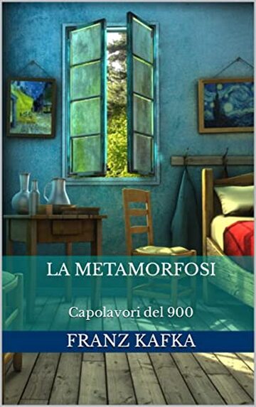 La metamorfosi: Capolavori del 900