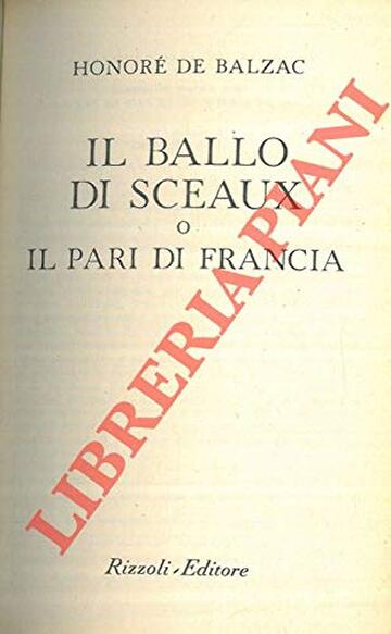 Il ballo di Sceaux o Il Pari di Francia.