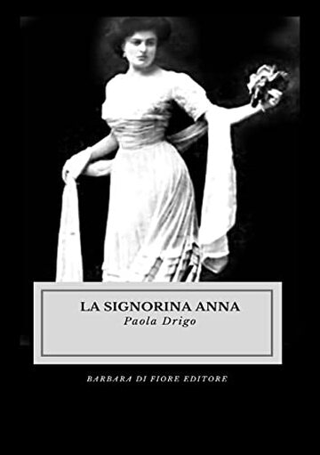 La Signorina Anna