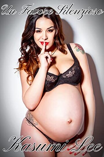 Un Favore Silenzioso: Un Racconto Erotico Bisessuale di Ingravidamento