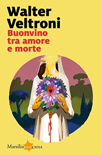 Buonvino tra amore e morte (La serie del commissario Buonvino Vol. 4)