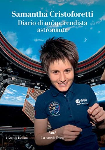 Diario di un’apprendista astronauta