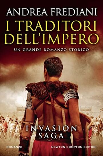 I traditori dell'impero (Invasion Saga Vol. 3)