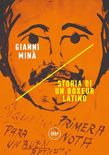 Storia di un boxeur latino