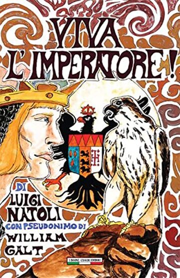 Viva l'Imperatore! (Collana dedicata alle opere di Luigi Natoli)