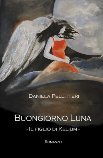 Buongiorno Luna - Il figlio di Kelium