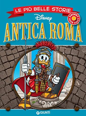 Le più belle storie sull'Antica Roma (Pocket Comic Book Vol. 18)