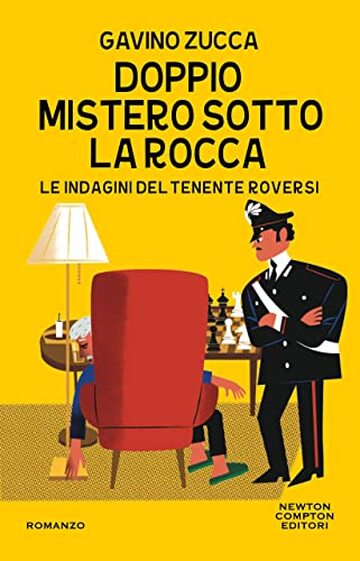 Doppio mistero sotto la rocca (Le indagini del tenente Roversi Vol. 7)