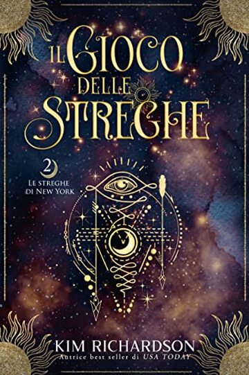 Il Gioco delle Streghe (Le streghe di New York Vol. 2)