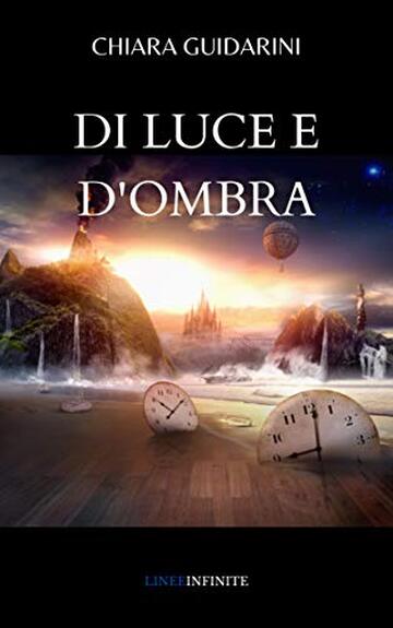 DI LUCE E D'OMBRA