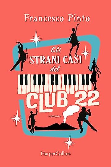 Gli strani casi del Club 22