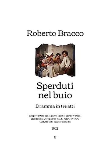 Sperduti nel buio: Dramma in tre atti (1901)