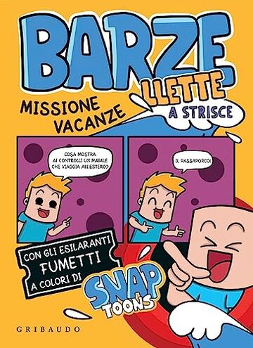 Barzellette a Strisce Missione Vacanze