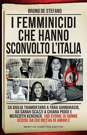 I femminicidi che hanno sconvolto l'Italia