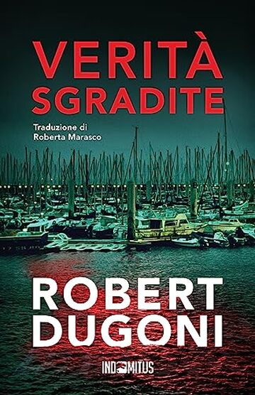 Verità sgradite (Tracy Crosswhite Vol. 9)