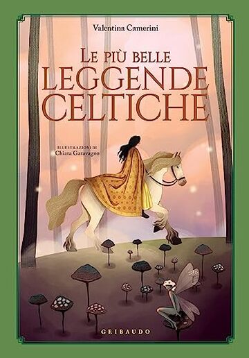 Le Piu Belle Leggende Celtiche