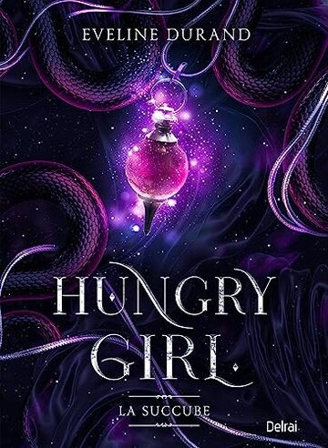 Hungry girl: La succube