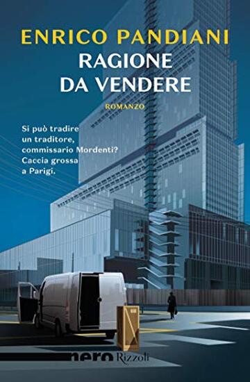 Ragione da vendere (Nero Rizzoli) (Les Italiens)