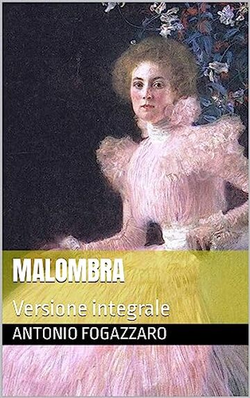 Malombra: Versione integrale