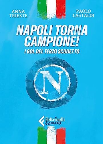 Napoli torna campione!