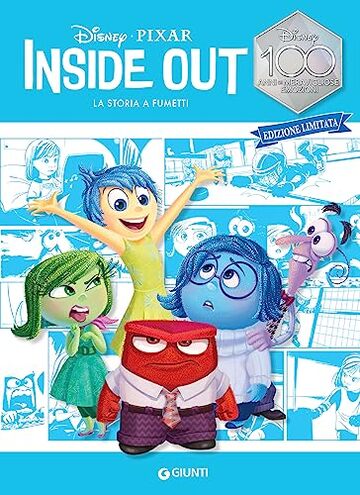 Inside out. La storia a fumetti (Disney 100 - Graphic novel Vol. 16)