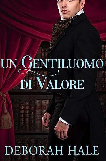 Un Gentiluomo di Valore