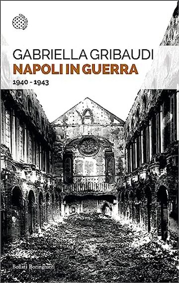 Napoli in guerra: 1940-1943