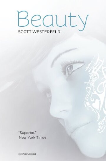 Beauty: La trilogia (Chrysalide)