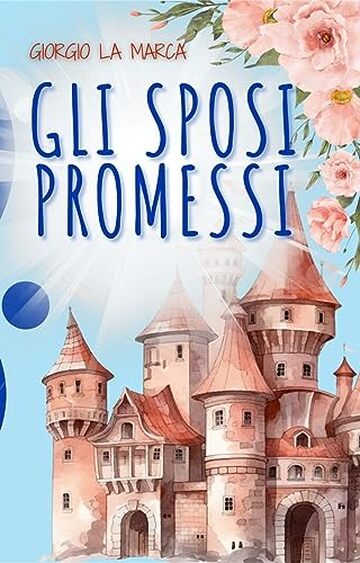 Gli sposi promessi: Il cavaliere del re