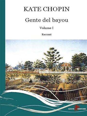 Gente del bayou Vol. I: Vol. I