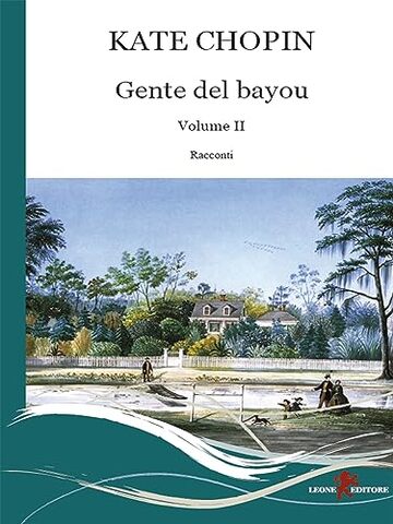 Gente del bayou Vol. II