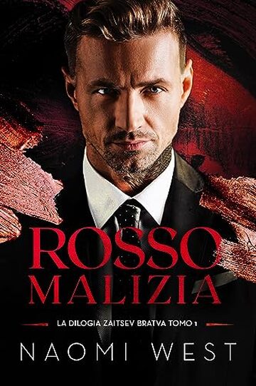 Rosso Malizia (Bratva Zaitsev Vol. 1)