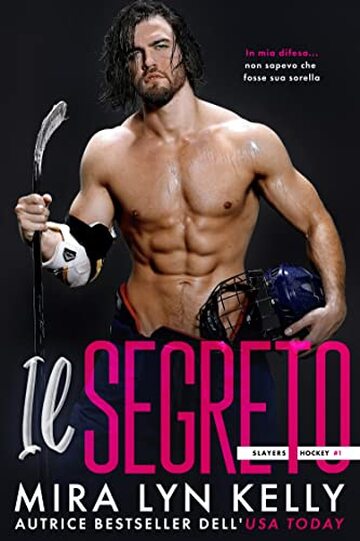 Il Segreto (Gli Slayers Vol. 1)