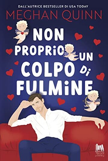 Non proprio un colpo di fulmine