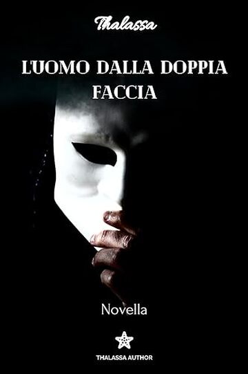 L'uomo dalla doppia faccia: Novella