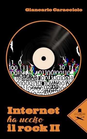 Internet ha ucciso il rock II