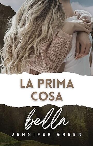 La prima cosa bella (Autumn in Love Vol. 1)