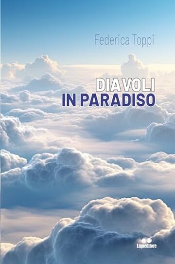 DIAVOLI IN PARADISO