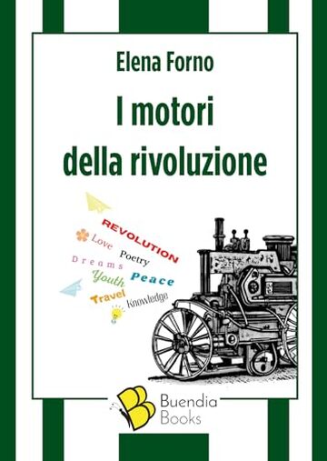 I motori della rivoluzione (Fiaschette)