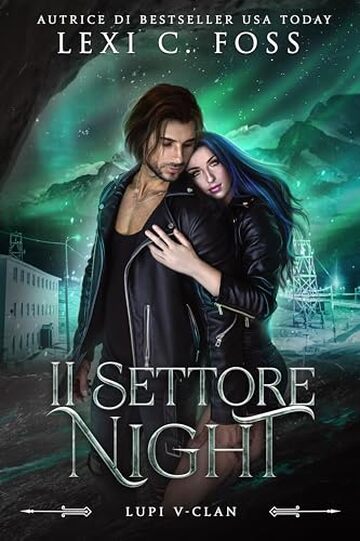 Il settore Night (Lupi V-Clan Vol. 2)