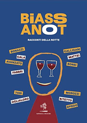 Biassanot: Racconti della notte