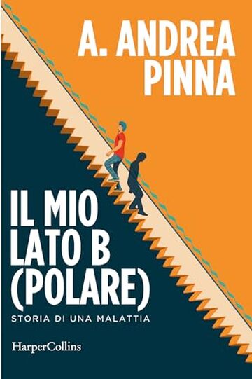 Il mio lato B(polare): Storia di una malattia