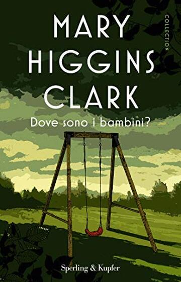 Dove sono i bambini? (Super bestseller)