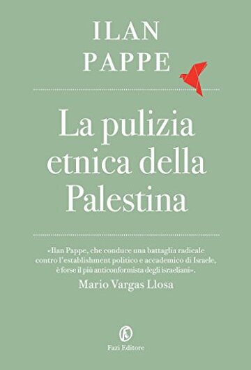La pulizia etnica della Palestina
