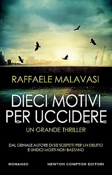 Dieci motivi per uccidere (Le indagini di Goffredo Spada Vol. 5)