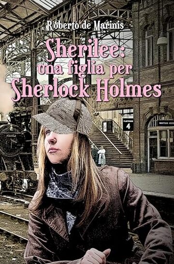 Sherilee: una figlia per Sherlock Holmes