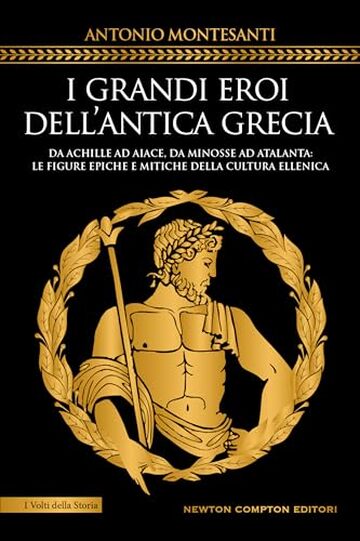 I grandi eroi dell’antica Grecia