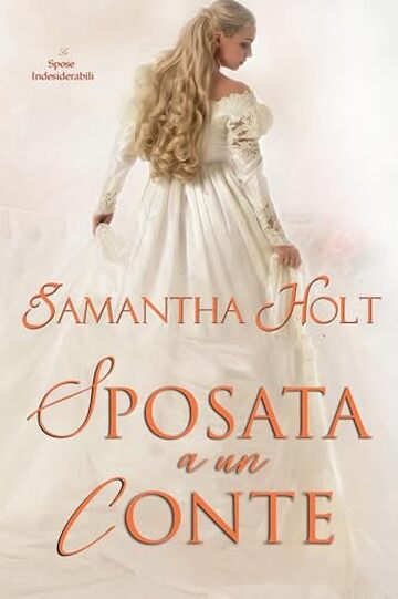 Sposata a un Conte (Le spose indesiderabili Vol. 3)