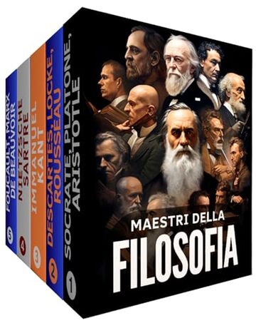 Maestri della Filosofia: Un Viaggio attraverso le Menti che hanno Modellato il Pensiero Occidentale : Da Socrate a de Beauvoir: Mappando l'Evoluzione del Pensiero Filosofico