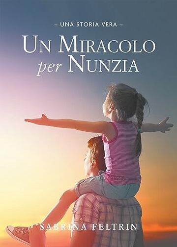 Un miracolo per Nunzia